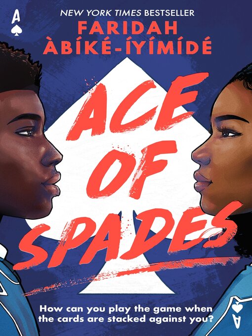 Title details for Ace of Spades by Faridah Àbíké-Íyímídé - Available